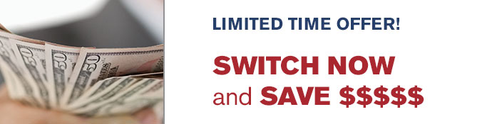 Switch Now and Save